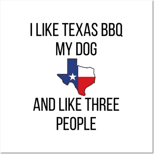 I Like Texas BBQ and my Dog Posters and Art